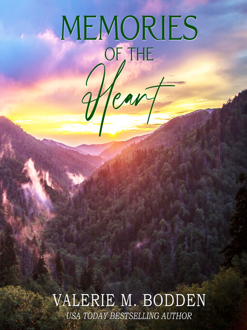 Title details for Memories of the Heart by Valerie M. Bodden - Available